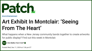Art exhibit in Montclair: "Seeing from the Heart"